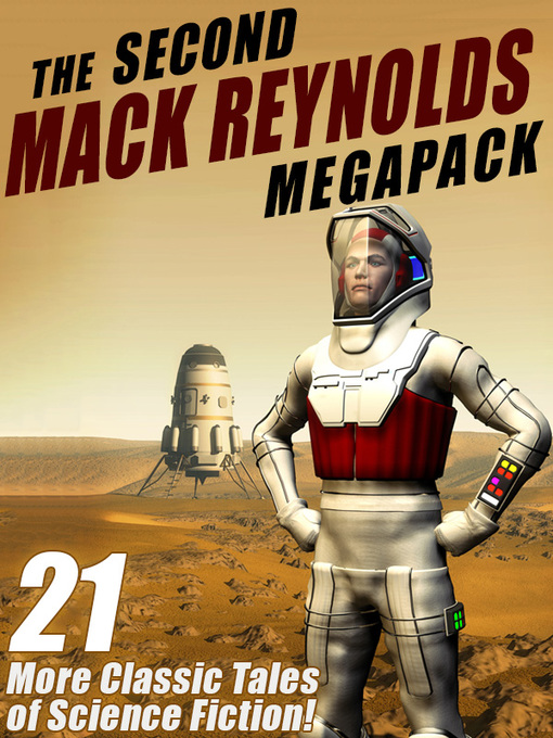 Title details for The Second Mack Reynolds Megapack by Mack Reynolds - Available
